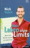Vujicic, Mein Leben ohne Limits