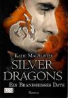 MacAlister, Silverdragons