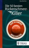 Bartrow, Die 50 besten Rückenschmerz-Killer.